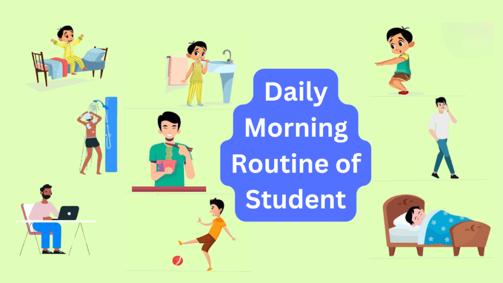 Daily Routine for a Student